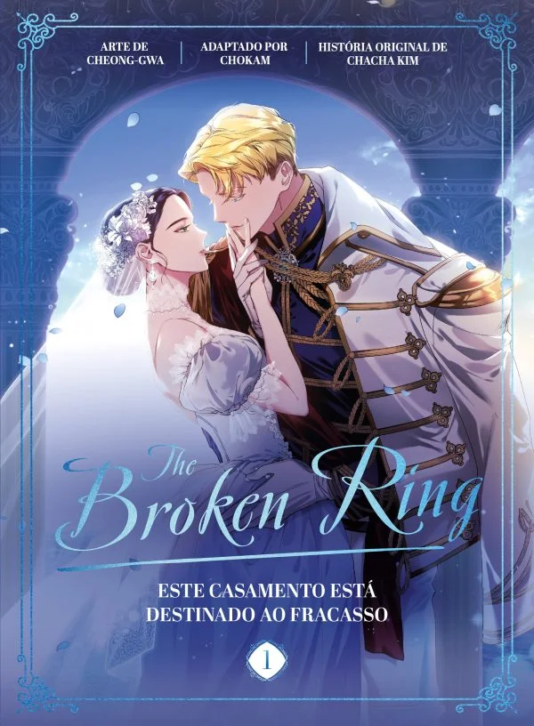 THE BROKEN RING 1: ESTE CASAMENTO ESTÁ DESTINADO AO FRACSSO