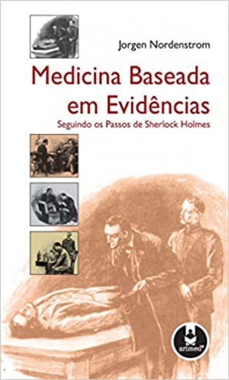 MEDICINA BASEADA EM EVIDENCIAS SEGUINDO OS PASSOS