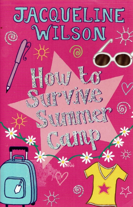 HOW TO SURVIVE SUMMER CAMP