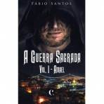 A GUERRA SAGRADA VOL. I - AMAEL