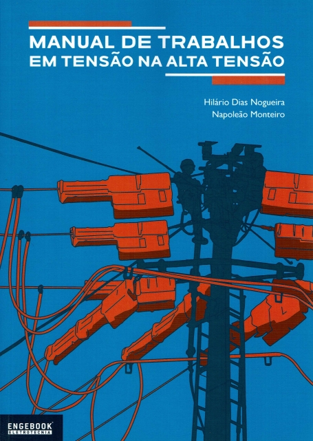 Manual de Trabalhos em Tensão na Alta Tensão