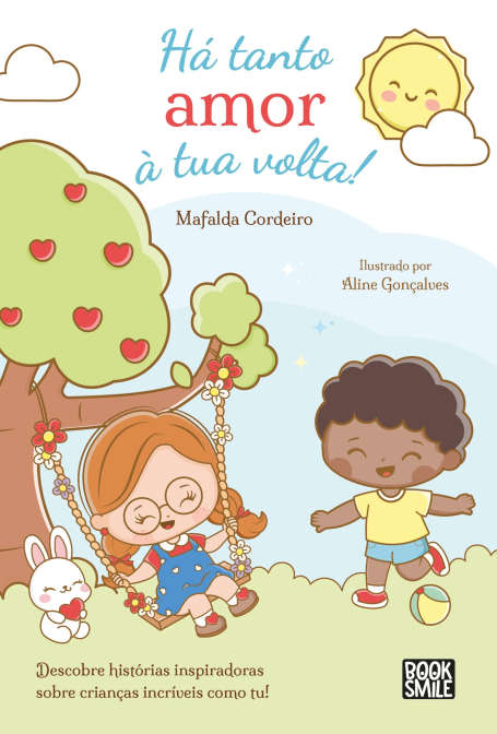 HÁ TANTO AMOR À TUA VOLTA