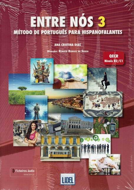 ENTRE NOS 3 - MÉTODO DE PORTUGUÊS PARA HISPANOFALANTES QECR B2 / C1 - PACK MANUAL DO ALUNA + CADERNO DE EXERCÍCIOS