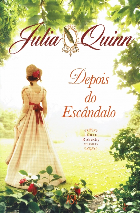 SERIE ROKESBY VOLUME IV - DEPOIS DO ESCANDALO
