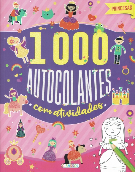1000 AUTOCOLANTES COM ATIVIDADES - PRINCESAS