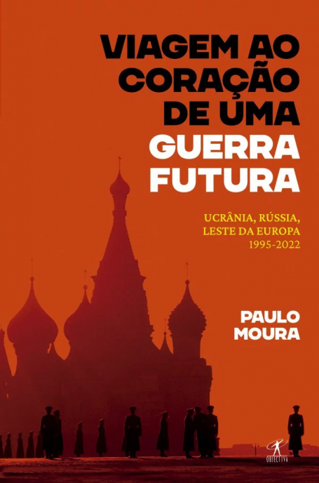 VIAGEM AO CORAÇÃO DE UMA GUERRA FUTURA