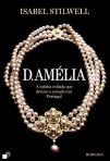 D AMELIA - A RAINHA EXILADA QUE DEIXOU O CORACAO EM PORTUGAL