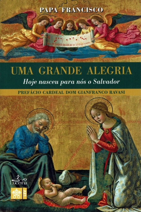 UMA GRANDE ALEGRIA hoje nasceu para nos o salvador