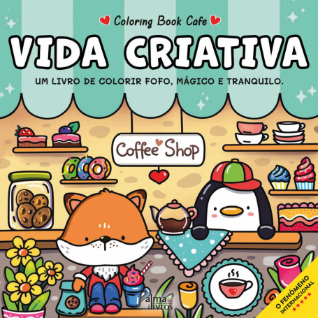 VIDA CRIATIVA-UM LIVRO DE COLORIR FOFO, MÁGICO E TRANQUILO