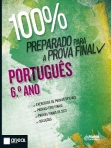 01633.20 - 100% PREPARADO PARA A PROVA FINAL - PORTUGUES 6º ANO