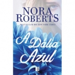 A DALIA AZUL 1º VOL. TRILOGIA NO JARDIM - LIVRO DE BOLSO