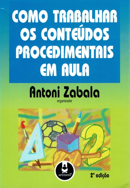 COMO TRABALHAR OS CONTEÚDOS PROCEDIMENTAIS EM AULA
