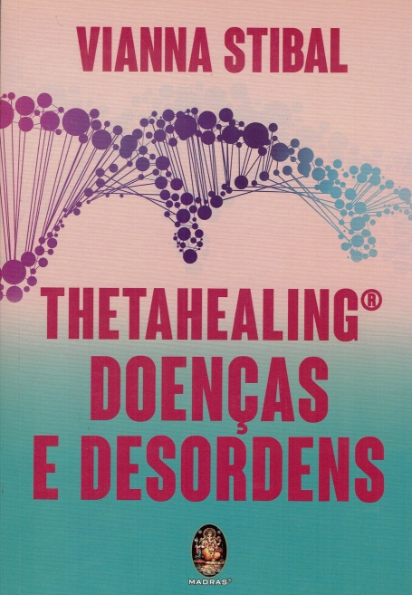 THETAHEALING DOENCAS E DESORDENS