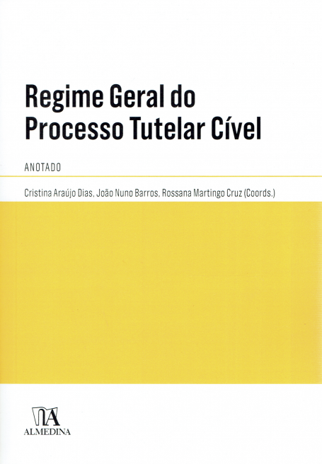 REGIME GERAL DO PROCESSO TUTELAR CIVEL - ANOTADO