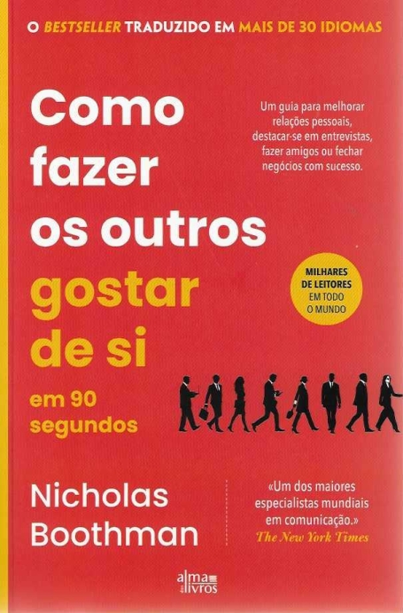 COMO FAZER OS OUTROS GOSTAR DE SI
