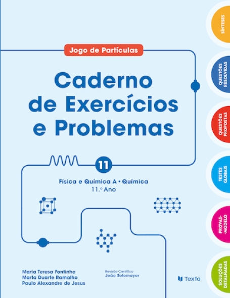 Jogo de Partículas 11 - Química 11º ano - Caderno Exercícios