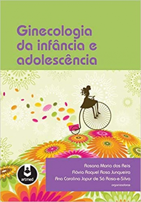 GINECOLOGIA DA INFANCIA E ADOLESCENCIA