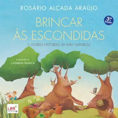 BRINCAR ÀS ESCONDIDAS E OUTRAS HISTÓRIAS DA MÃE NATUREZA