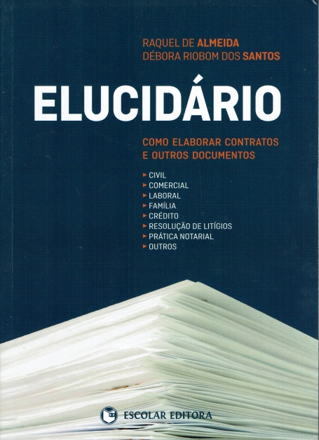ELUCIDARIO - como elaborar contratos e outros documentos