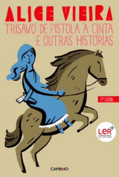 TRISAVO DE PISTOLA A CINTA E OUTRAS HISTORIAS