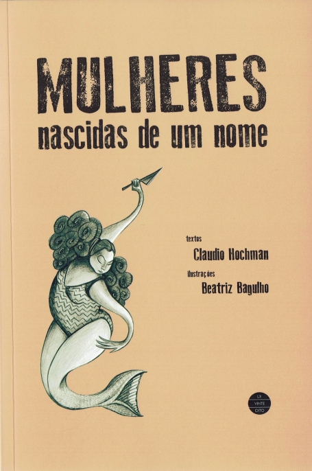 MULHERES NASCIDAS DE UM NOME