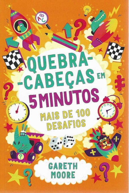 QUEBRA-CABEÇAS EM 5 MINUTOS mais de 100 desafios