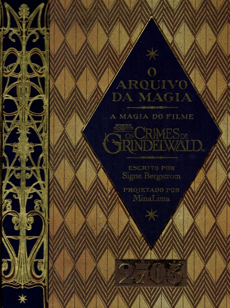ARQUIVO DA MAGIA - a magia do filme Os Crime de Grindelwald