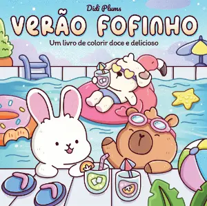 VERÃO FOFINHO - Um livro de colorir doce e delicioso