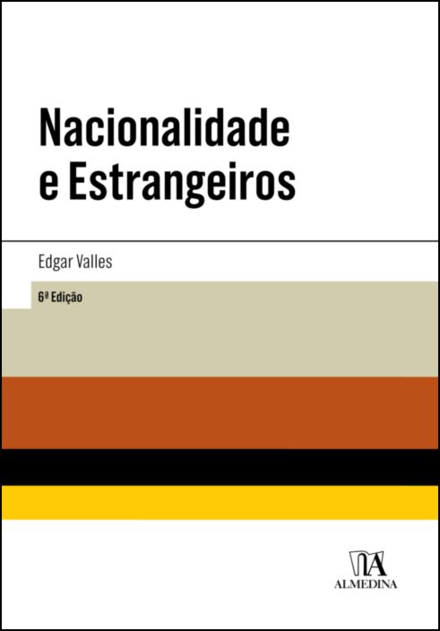 NACIONALIDADE E ESTRANGEIROS