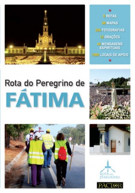 ROTA DO PEREGRINO DE FATIMA