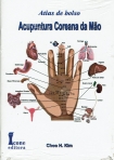 ACUPUNTURA COREANA DA MAO - ATLAS DE BOLSO