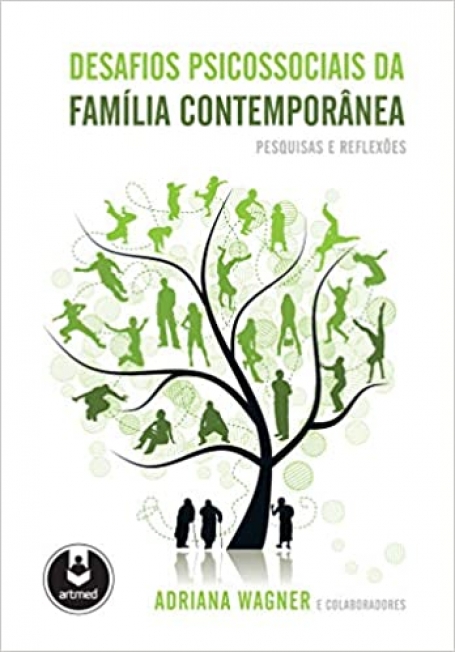 DESAFIOS PSICOSSOCIAIS DA FAMILIA CONTEMPORANEA