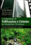 ADAPTACAO DE EDIFICACOES E CIDADES - AS MUDANCAS