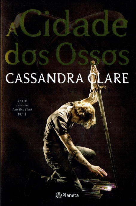 CIDADE DOS OSSOS - CAÇADORES DE SOMBRAS LIVRO UM