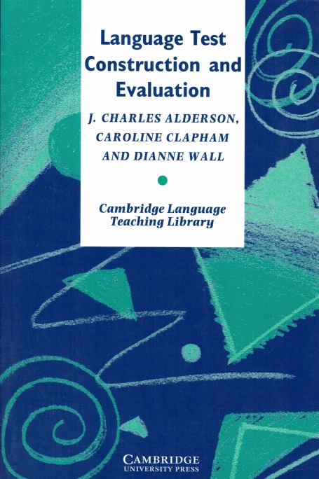 LANGUAGE TEST CONSTRUCTION AND EVALUATION
