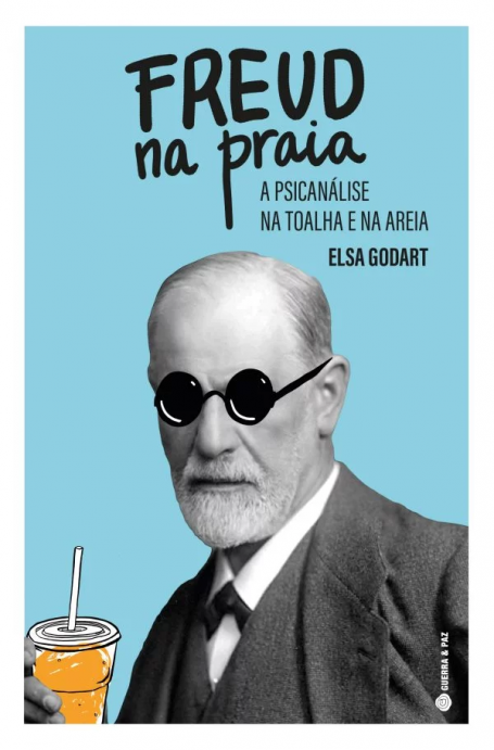 FREUD NA PRAIA - A Psicanálise na Toalha e na Areia