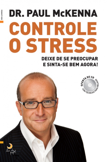 CONTROLE O STRESS - DEIXE DE SE PREOCUPAR E SINTA-SE BEM AGORA! oferta de cd