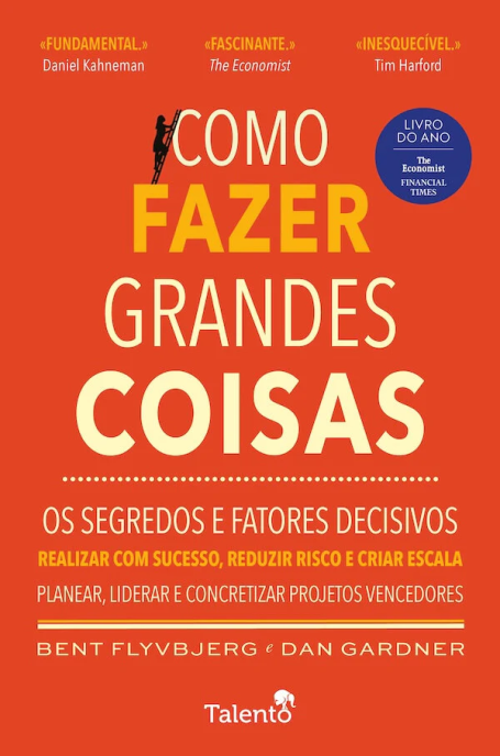 COMO FAZER GRANDES COISAS - Os segredos e fatores decisivos