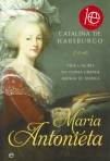 MARIA ANTONIETA - VIDA E MORTE DA ULTIMA GRANDE RAINHA DE FRANCA