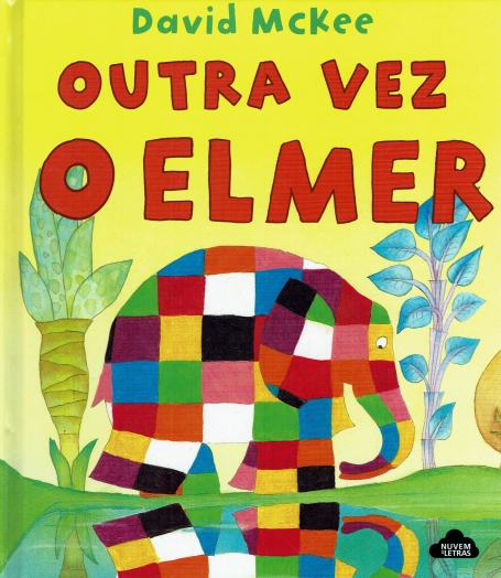 OUTRA VEZ O ELMER
