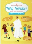 AS MENSAGENS DO PAPA FRANCISCO EXPLICADAS AS CRIANCAS
