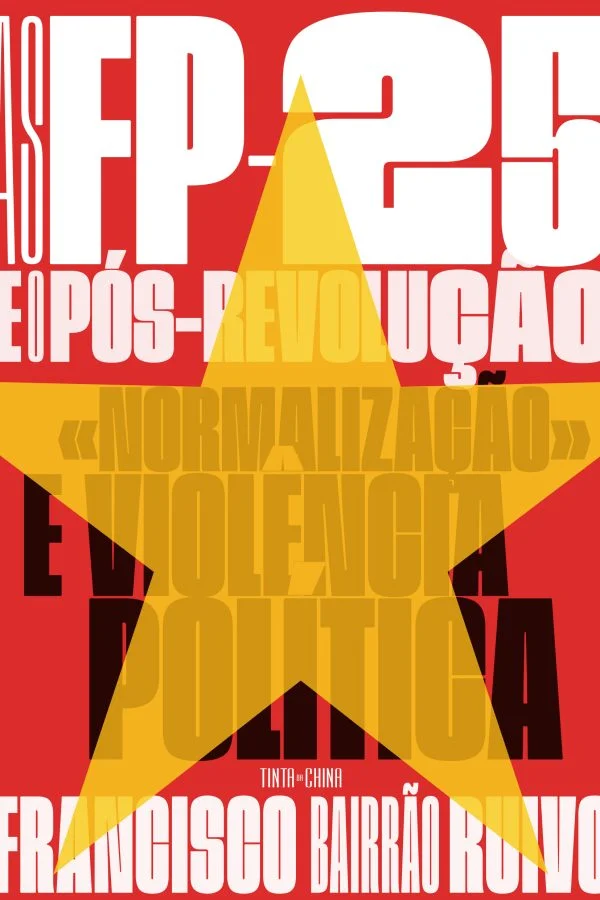 AS FP-25 E O PÓS-REVOLUÇÃO