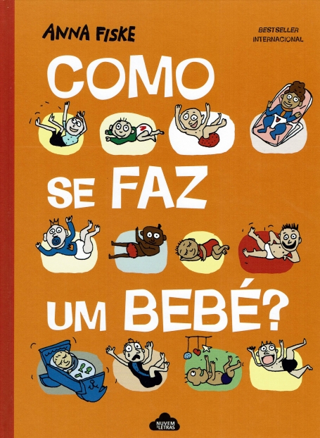 COMO SE FAZ UM BEBÉ ?