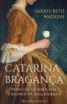 CATARINA DE BRAGANCA - princesa de Portugal, rainha de Inglaterra