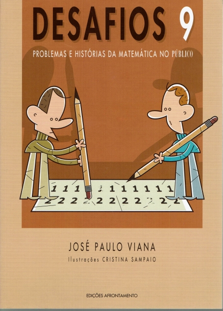 DESAFIOS 9 - PROBLEMAS E HISTORIAS DA MATEMATICA NO PUBLICO