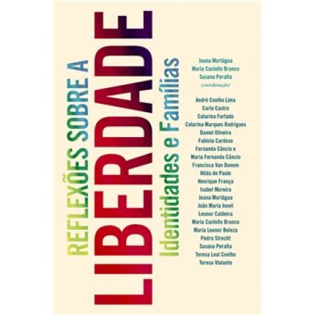 REFLEXOES SOBRE A LIBERDADE identidades e familias