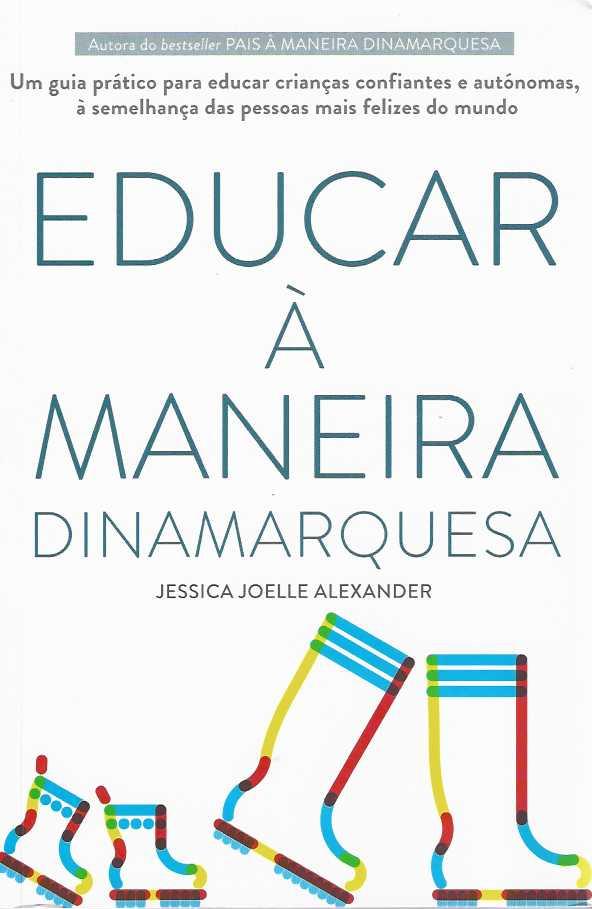 EDUCAR À MANEIRA DINAMARQUESA