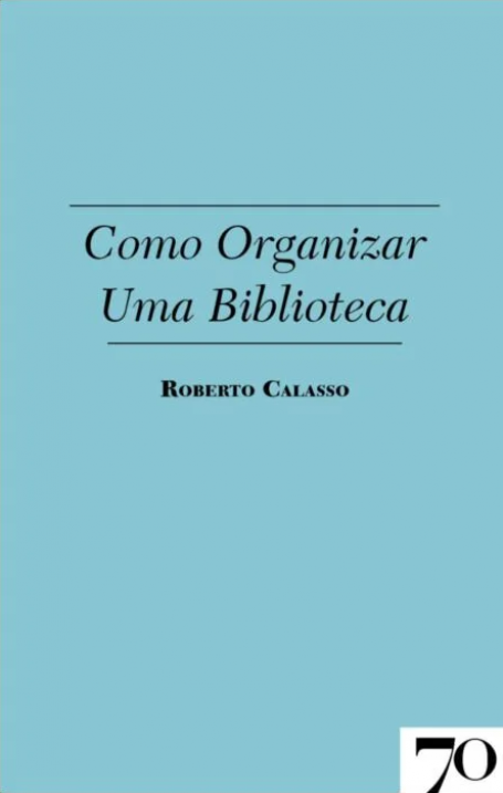 COMO ORGANIZAR UMA BIBLIOTECA