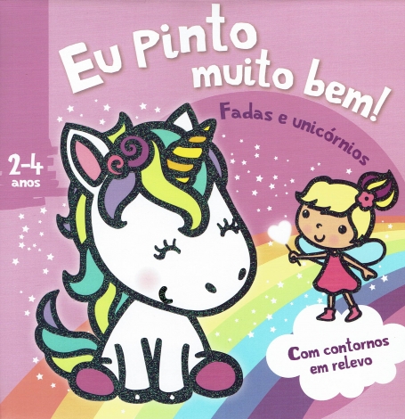 71060.10 - EU PINTO MUITO BEM ! FADAS E UNICORNIOS