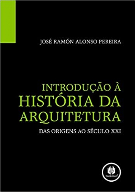 INTRODUCAO A HISTORIA DA ARQUITETURA